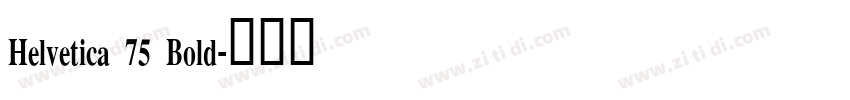 Helvetica 75 Bold字体转换